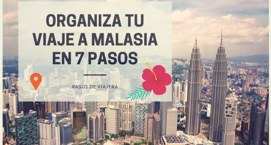 Organiza tu viaje a Malasia de 10 días